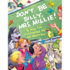 Don't Be Silly, Mrs. Millie! - Paperback