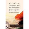 LIFE LESSONS From a Bouncing Ball: Creative Inspiration for Personal Success with impactful motivational quotes - Hardcover