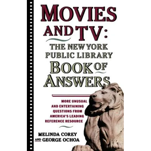 Movies and TV: The New York Public Library Book of Answers - Paperback