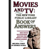 Movies and TV: The New York Public Library Book of Answers - Paperback