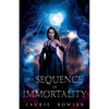 The Sequence of Immortality - Paperback