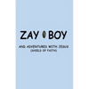 Zayboy and Adventures with Jesus: Sheild of Faith - Paperback