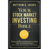 Your Stock Market Investing Bible: Warren Buffett and Benjamin Graham Value Investing Strategies How to Become Intelligent Investor - Paperback