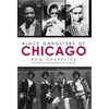 Black Gangsters of Chicago - Paperback
