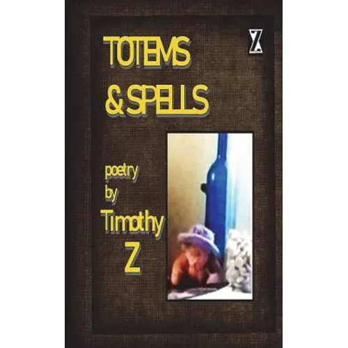 Totems & Spells - Paperback