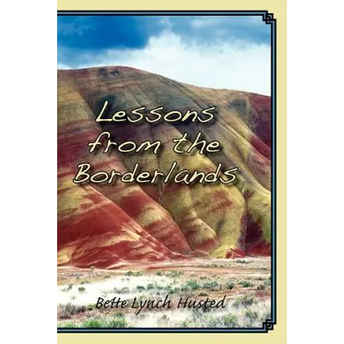 Lessons from the Borderlands - Paperback
