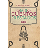 Mis cuentos prestados - Paperback