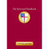 The Episcopal Handbook: Revised Edition - Paperback