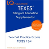 TEXES Bilingual Education Supplemental: Two Full Practice Exam - Free Online Tutoring - Updated Exam Questions - Paperback