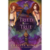 Tried and True - Paperback