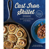The Cast Iron Skillet Cookbook, 2nd Edition: Recipes for the Best Pan in Your Kitchen (Gifts for Cooks) - Paperback