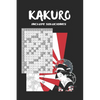 Kakuro: Famoso Juego de Números Japones 50 Retos Crucigrama Numérico Parecido Al Sudoku Tamaño Especial Viaje Incluye Soluciones Juego de Lógica E Ing - Paperback
