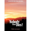 Nobody Ever Dies! - Paperback