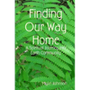 Finding Our Way Home - Paperback