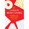 10-Minute Brain Games: Words and Language - Paperback