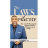 The Laws of Practice; The Art of Following the Steps to Greater Dimensions in Living - Paperback