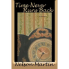 Time Never Runs Back - Paperback