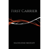 First Carrier - Paperback