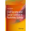 Civil Society and Social Science in Yoshihiko Uchida - Paperback