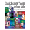 Classic Readers Theatre for Young Adults - Paperback