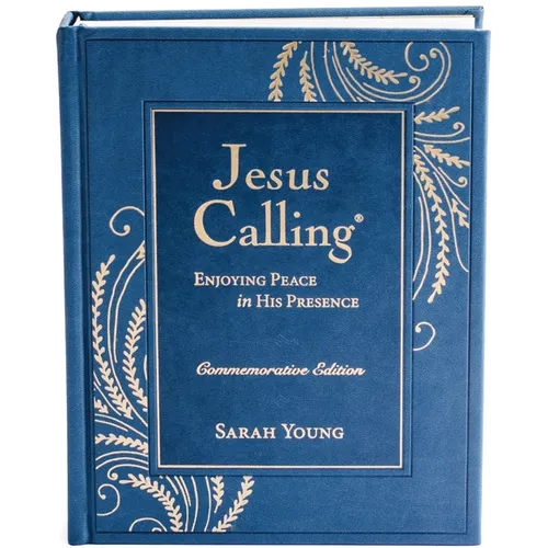Jesus Calling, Commemorative Edition: Enjoying Peace in His Presence (a 365-Day Devotional, Includes 12 Bonus Devotions and 12 Letters from the Author - Hardcover