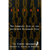 Shoah: The Complete Text of the Acclaimed Holocaust Film - Paperback