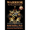 Warrior: The Way of Warriorhood - Paperback