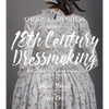 The American Duchess Guide to 18th Century Dressmaking: How to Hand Sew Georgian Gowns and Wear Them with Style - Paperback