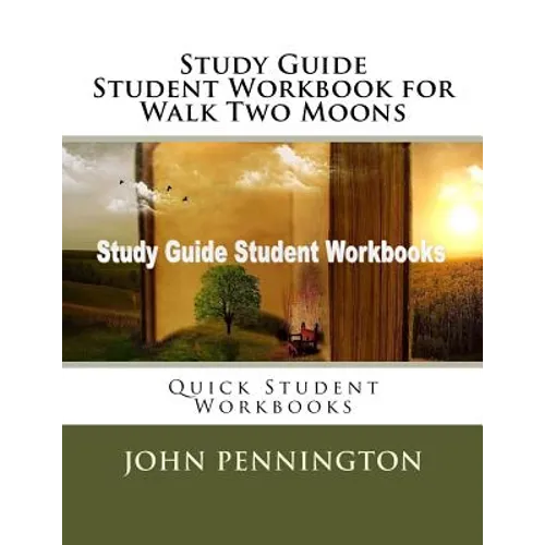 Study Guide Student Workbook for Walk Two Moons: Quick Student Workbooks - Paperback