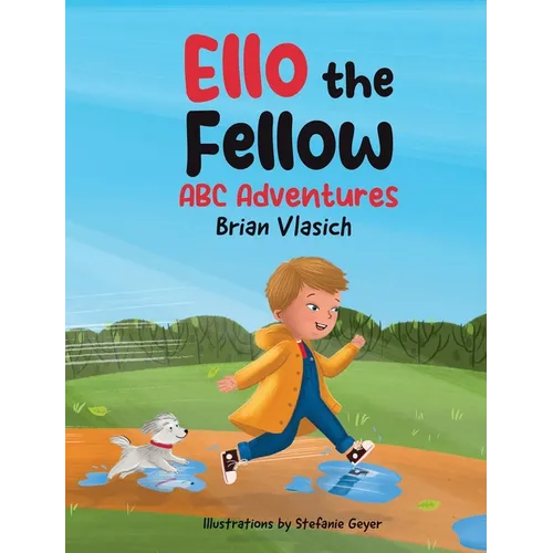 Ello The Fellow ABC Adventures: ABC Adventures - Hardcover
