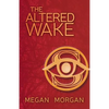 The Altered Wake - Paperback