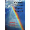 Collected Works of Thomas Troward - Paperback