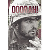 Ooorah!: Biography of a Marine Icon: Sergeant Major Bill Ooorah Paxton - Hardcover