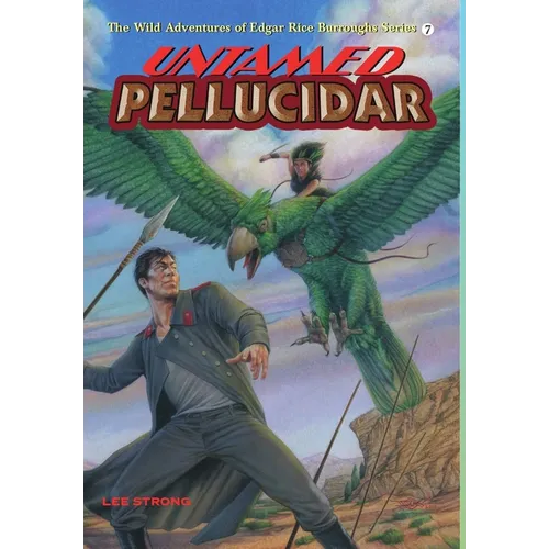 Untamed Pellucidar - Hardcover