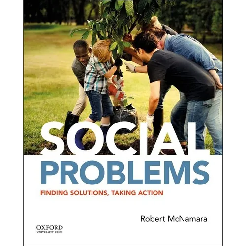 Social Problems: Finding Solutions, Taking Action - Paperback