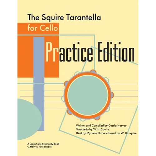 The Squire Tarantella for Cello Practice Edition - Paperback