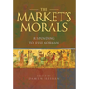 The Market's Morals: Responding to Jesse Norman - Hardcover