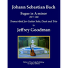 Johann Sebastian Bach - Fugue in A minor BWV 1000: Transcribed for Guitar Solo, Duet and Trio - Paperback