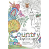 Country Daydreams: Hand drawn designs to colour in - Paperback