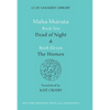 Mahabharata Books Ten and Eleven: "Dead of Night" and "The Women" - Hardcover