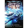 Hyperspace War: Leviathan: A Military Sci-Fi Series - Paperback