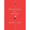 Freethought and Freedom - Paperback
