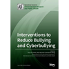 Interventions to Reduce Bullying and Cyberbullying - Paperback