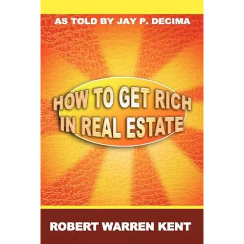 How to Get Rich in Real Estate - Paperback