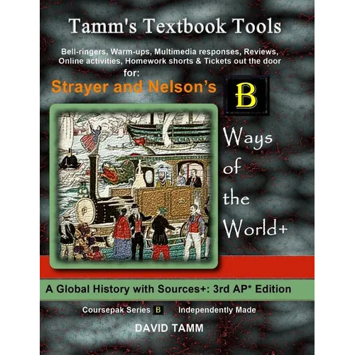 Strayer's Ways of the World 3rd edition+ Activities Bundle: Bell-ringers, warm-ups, multimedia responses & online activities to accompany this AP* Wor - Paperback