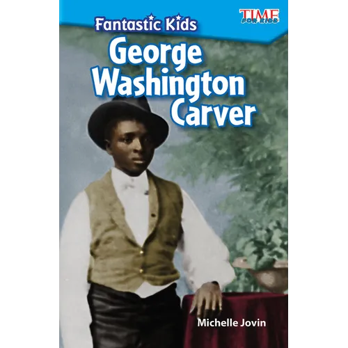 Fantastic Kids: George Washington Carver - Paperback