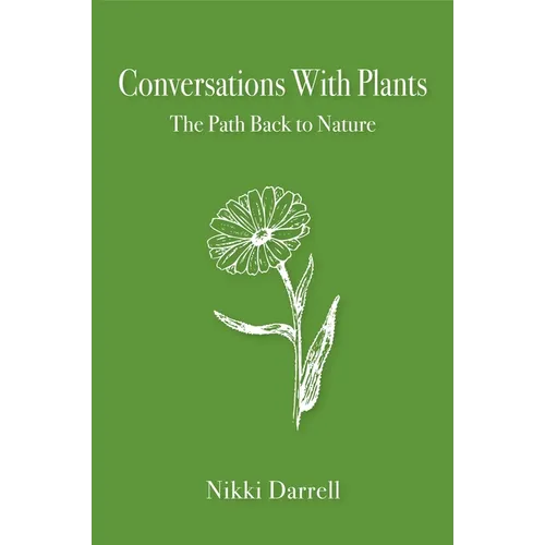 Conversations with Plants: The Path Back to Nature - Paperback