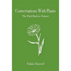 Conversations with Plants: The Path Back to Nature - Paperback
