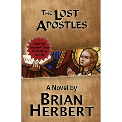 The Lost Apostles: Book 2 of the Stolen Gospels - Paperback