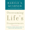 Overcoming Life's Disappointments: Learning from Moses How to Cope with Frustration - Paperback